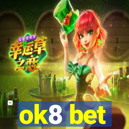 ok8 bet